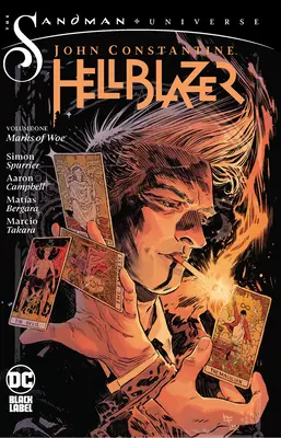 John Constantine, Hellblazer Vol. 1 : Marks of Woe - John Constantine, Hellblazer Vol. 1: Marks of Woe