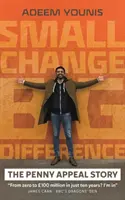 Petit changement, GRANDE DIFFERENCE - L'histoire du Penny Appeal - Small Change, BIG DIFFERENCE - The Penny Appeal Story