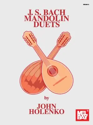 J. Duos de mandoline de J.S. Bach - J. S. Bach Mandolin Duets