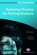 Pratique réflexive pour les étudiants en police - Reflective Practice for Policing Students