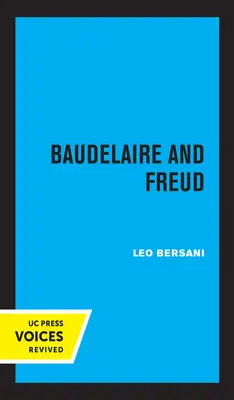 Baudelaire et Freud - Baudelaire and Freud