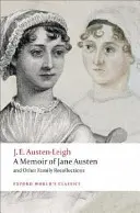 Mémoire de Jane Austen : Et autres souvenirs de famille - A Memoir of Jane Austen: And Other Family Recollections
