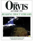 Guide Orvis de la lecture des cours d'eau à truites - Orvis Guide to Reading Trout Streams