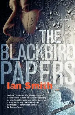 The Blackbird Papers (en anglais) - The Blackbird Papers