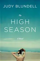 Haute saison - Un roman - High Season - A Novel