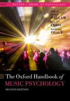The Oxford Handbook of Music Psychology (en anglais) - The Oxford Handbook of Music Psychology