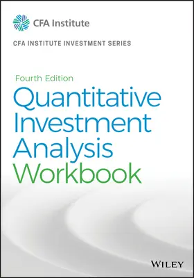 Quantitative Investment Analysis, Workbook (en anglais) - Quantitative Investment Analysis, Workbook