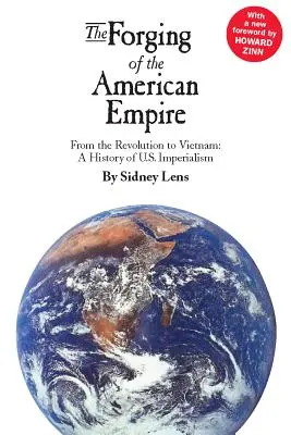 La forge de l'empire américain - The Forging of the American Empire