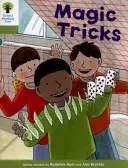 L'arbre à lire d'Oxford - Histoires de Biff, Chip et Kipper - Décoder et développer : Niveau 7 : Tours de magie - Oxford Reading Tree Biff, Chip and Kipper Stories Decode and Develop: Level 7: Magic Tricks
