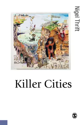 Villes meurtrières - Killer Cities