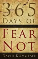 365 jours sans crainte - 365 Days of Fear Not