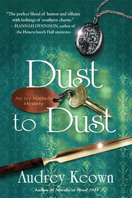 De la poussière à la poussière : Un mystère d'Ivy Nichols - Dust to Dust: An Ivy Nichols Mystery