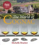 Le monde du cognac - The World of Cognac