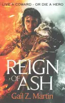 Le règne des cendres - Livre 2 de la saga des Royaumes Ascendants - Reign of Ash - Book 2 of the Ascendant Kingdoms Saga