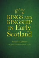 Rois et royauté dans l'Écosse ancienne - Kings and Kingship in Early Scotland