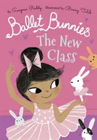 Ballet Bunnies : La nouvelle classe - Ballet Bunnies: The New Class