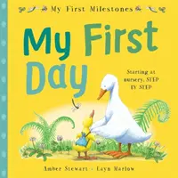 Mes premiers jalons : Mon premier jour - My First Milestones: My First Day