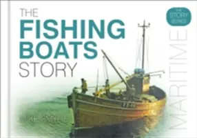 L'histoire des bateaux de pêche - The Fishing Boats Story
