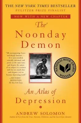 Le démon de midi : Un atlas de la dépression - The Noonday Demon: An Atlas of Depression