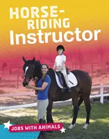 Moniteur d'équitation - Horse-riding Instructor