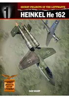 Projets secrets de la Luftwaffe : Heinkel He 162 - Secret Projects of the Luftwaffe: Heinkel He 162