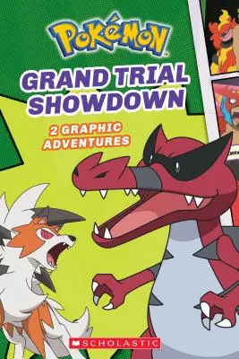 Grand Trial Showdown (Pokmon : Graphic Collection #2), 2 - Grand Trial Showdown (Pokmon: Graphic Collection #2), 2