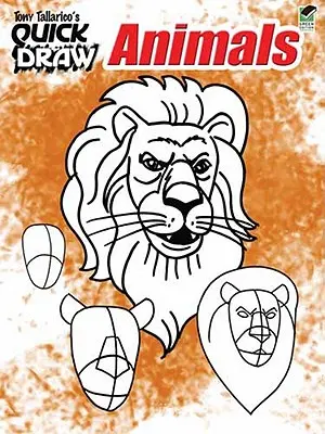 Tony Tallarico's Quick Draw Animals (en anglais) - Tony Tallarico's Quick Draw Animals