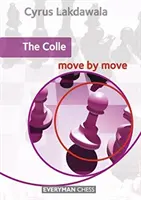 Le Colle, coup par coup - The Colle Move by Move