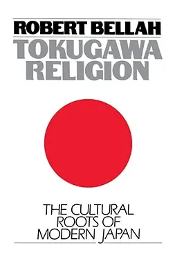 La religion des Tokugawa - Tokugawa Religion