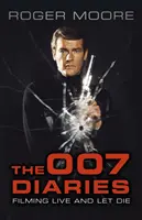 Le journal de 007 : Le tournage de Vivre et laisser mourir - The 007 Diaries: Filming Live and Let Die