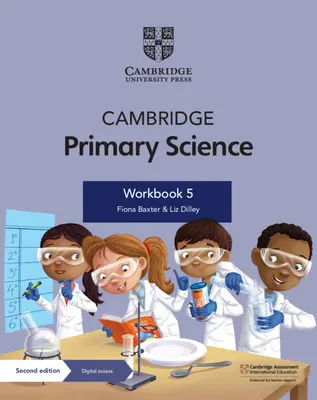 Cambridge Primary Science Workbook 5 avec Digital Access (1 an) - Cambridge Primary Science Workbook 5 with Digital Access (1 Year)