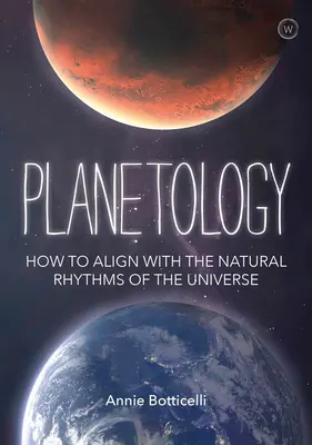 Planétologie : comment s'aligner sur les rythmes naturels de l'univers - Planetology: How to Align with the Natural Rhythms of the Universe