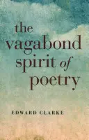 L'esprit vagabond de la poésie - The Vagabond Spirit of Poetry