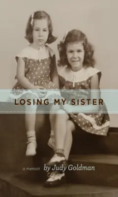 Perdre ma sœur - Losing My Sister