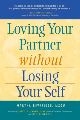 Aimer son partenaire sans se perdre soi-même - Loving Your Partner Without Losing Yourself