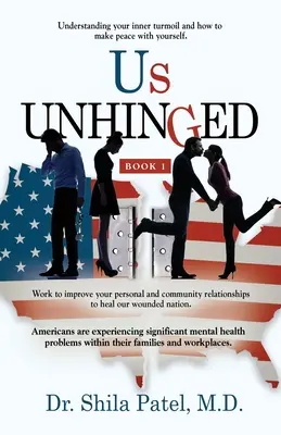 Nous UNHINGED : Livre-1 - Us UNHINGED: Book-1