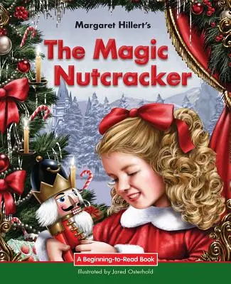 Casse-Noisette magique - The Magic Nutcracker