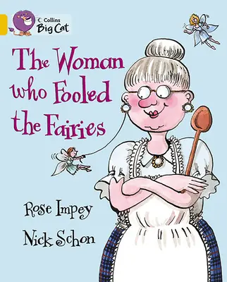 La femme qui trompait les fées - The Woman Who Fooled the Fairies