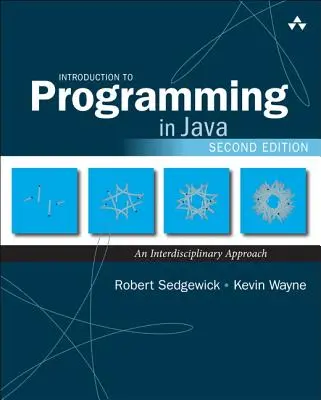 Introduction à la programmation en Java : Une approche interdisciplinaire - Introduction to Programming in Java: An Interdisciplinary Approach