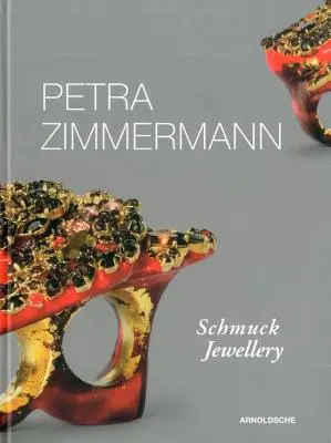 Petra Zimmermann : Bijoux - Petra Zimmermann: Jewellery