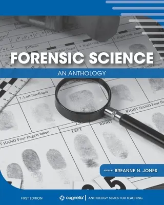 La science médico-légale : Une anthologie - Forensic Science: An Anthology