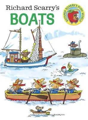 Les bateaux de Richard Scarry - Richard Scarry's Boats