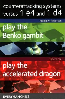 Contre-attaquer 1 e4 et 1 d4 - Counterattacking 1 e4 and 1 d4