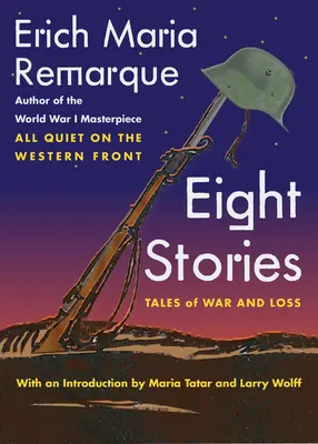 Huit histoires : Histoires de guerre et de perte - Eight Stories: Tales of War and Loss