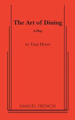 L'art de la table - The Art of Dining