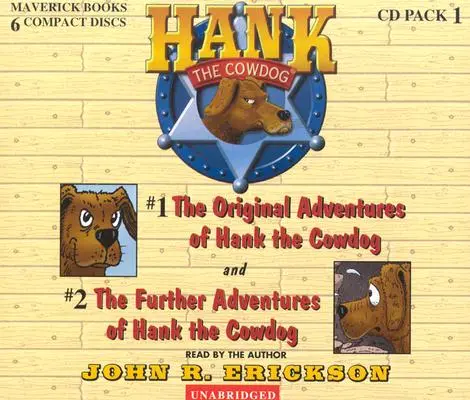 Pack CD Hank le Cowdog #1 : Les Aventures Originales de Hank le Chien Vache/Les Autres Aventures de Hank le Chien Vache - Hank the Cowdog CD Pack #1: The Original Adventures of Hank the Cowdog/The Further Adventuresof Hank the Cowdog