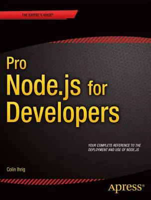 Pro Node.Js pour les développeurs - Pro Node.Js for Developers
