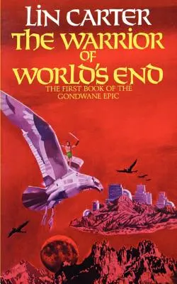 Le guerrier de la fin du monde - The Warrior of World's End