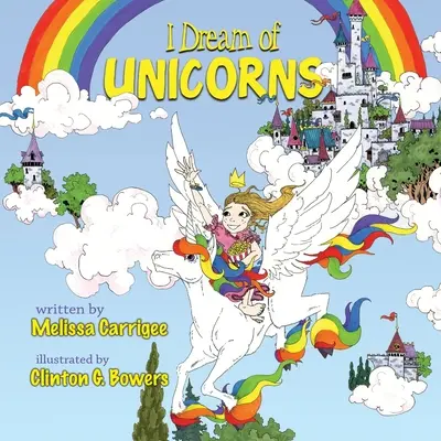 Je rêve de licornes - I Dream of Unicorns