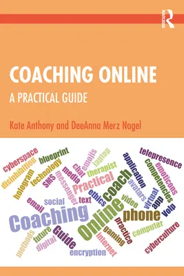 Coaching en ligne : Un guide pratique - Coaching Online: A Practical Guide